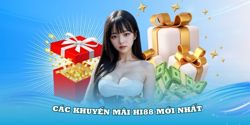 Tổng hợp các khuyến mãi HI88 mới nhất trên sảnh nổ hũ